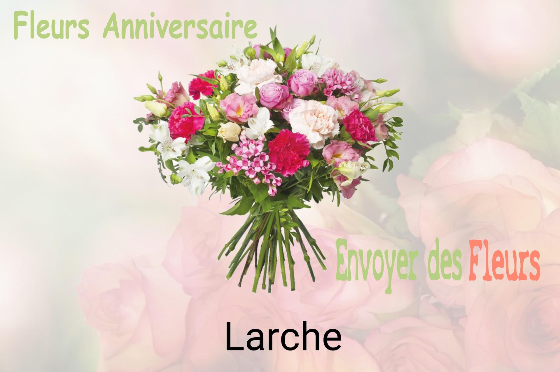 Bouquet de fleurs d’anniversaire livré à Larche